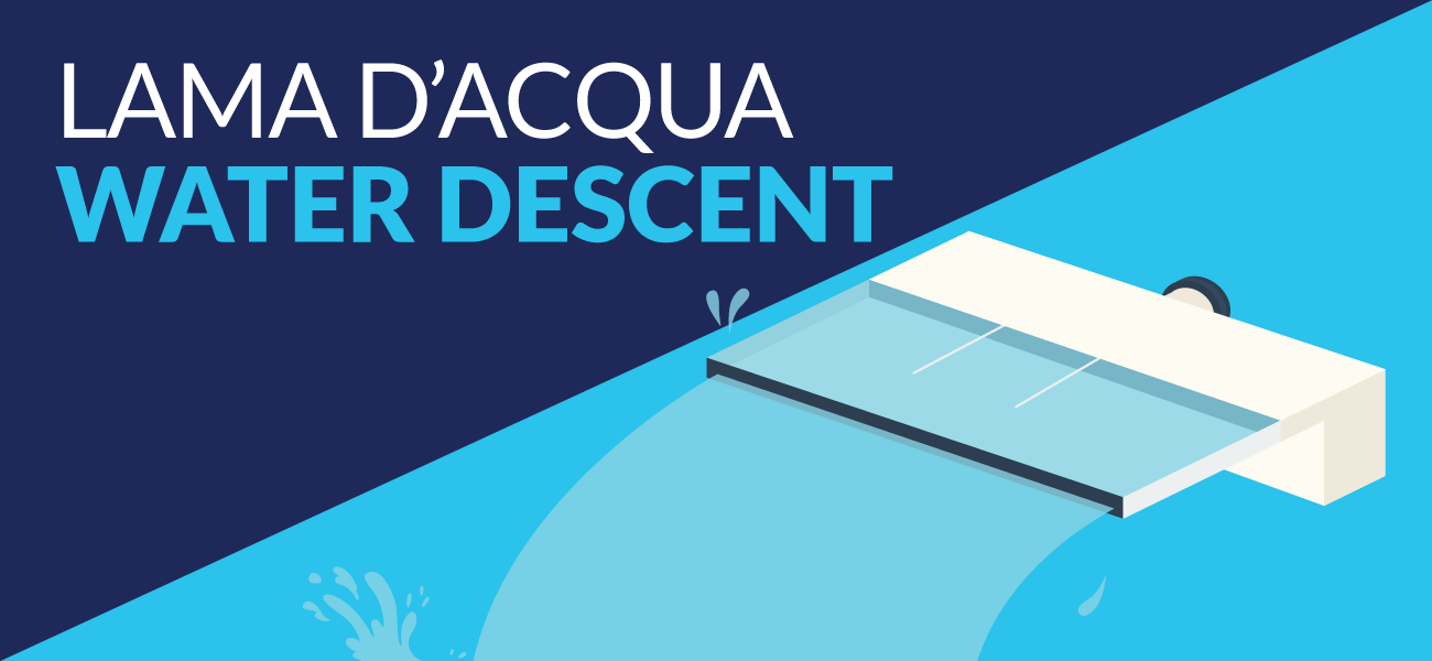 lama d'acqua water descent